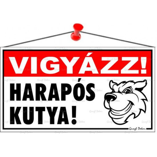 Információs tábla, 22,5x12,5 cm, "Vigyázz! Harapós kutya!"