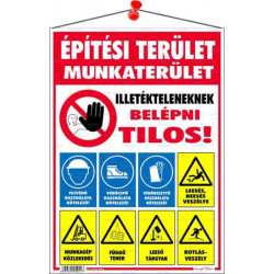 Információs tábla, 35x25 cm, "Építési terület!"
