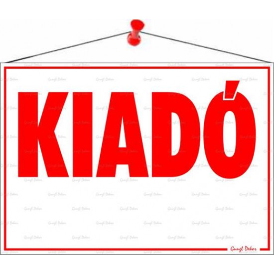 Információs tábla, 50x35 cm, "Kiadó"