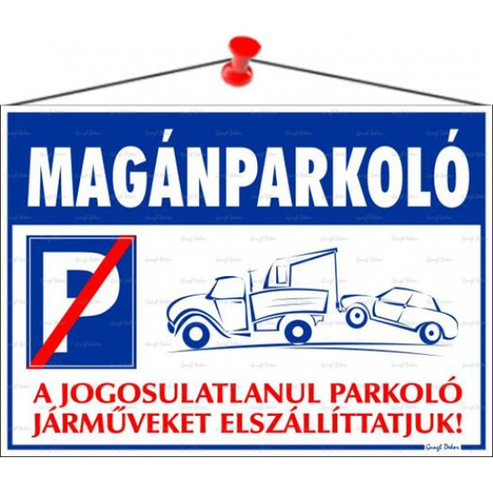 Információs tábla, 35x25 cm, "Magánparkoló"