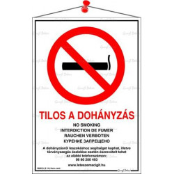 Információs tábla, 21x30 cm, többnyelvű, "Tilos a dohányzás!" Információs tábla, 21x30 cm, többnyelvű, "Tilos a dohányzás!"